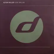 Alton Miller - Love Ballad