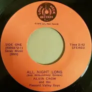 Alvin Crow And The Pleasant Valley Boys - All Night Long / Foolish Faith