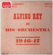 Alvino Rey And His Orchestra - 1946-47