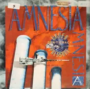 Amnesia - Don't Crack Under Pressure