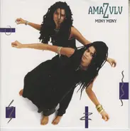 Amazulu - Mony Mony