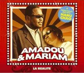 Amadou & Mariam - La Réalité
