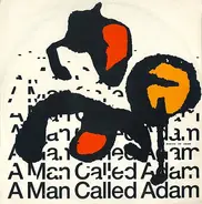 A Man Called Adam - Musica De Amor