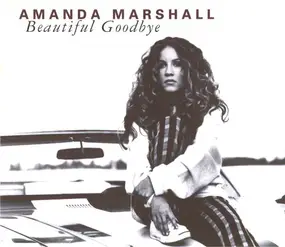 Amanda Marshall - Beautiful Goodbye