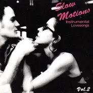 Ambros Seelos Show Band - Slow Motions (Instrumental Lovesongs Vol. 2)