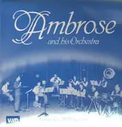 Ambrose and his Orchestra - Legendary 1929 Sessions