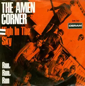 Amen Corner - High In The Sky / Run, Run, Run