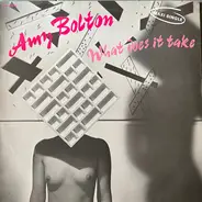 Amy Bolton - What Does It Take / Kicks