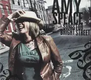 Amy Speace And The Tearjerks - Songs for Bright Street
