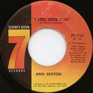Ann Sexton - I Still Love You