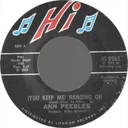 Ann Peebles - (You Keep Me) Hangin' On