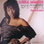 Anna Mwale - Ex-E-Cuse-Me