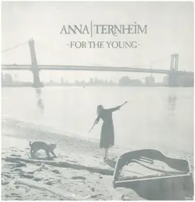 anna ternheim - For the Young