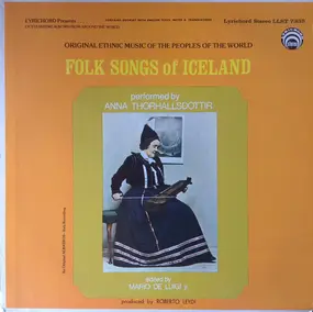Anna Thorhallsdottir - Folk Songs Of Iceland