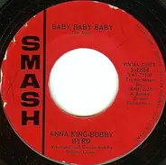 Anna King & Bobby Byrd - Baby Baby Baby