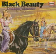 Black Beauty - Der Kleine Fallensteller / Im Moor