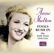 Anne Shelton - Fools Rush in