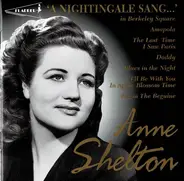 Anne Shelton - a Nightingale Sang...