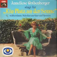 Anneliese Rothenberger - Anneliese Rothenberger Singt Für 'Ein Platz An Der Sonne'