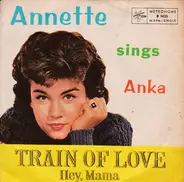 Annette - Train Of Love