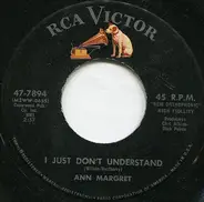 Ann Margret - I Just Don't Understand