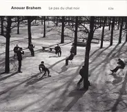 Anouar Brahem - Le Pas du Chat Noir