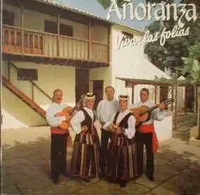 Anoranza - Vivan Las Folias