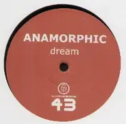Anamorphic - Dream