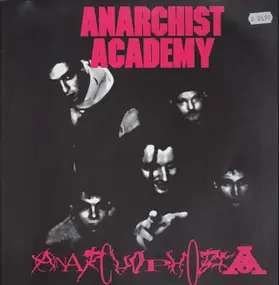 anarchist academy - Anarchophobia