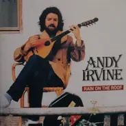 Andy Irvine - Rain On The Roof