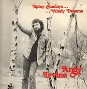 Andy Irvine - Rainy Sundays Windy Dreams