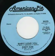 Andy Kim , The Dartells - Baby I Love You / Hot Pastrami