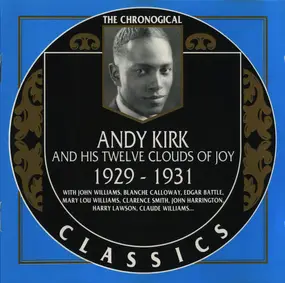 Andy Kirk & His Clouds of Joy - 1929-1931