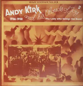 Andy Kirk & His Clouds of Joy - The Lady Who Swings The Band (1936-1938)