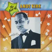 Andy Kirk - The Best Of Andy Kirk