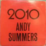 Andy Summers - 2010 / To Hal And Back