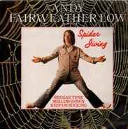 Andy Fairweather-Low - Spider Jiving