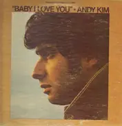 Andy Kim , The Dartells - Baby I Love You