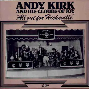 Andy Kirk & His Clouds of Joy - All Out For Hicksville