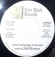 Andi & The Browns - It Ain't that Far Back To Kentucky