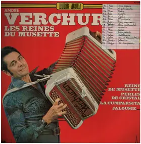 Andre Verchuren - Les Reines Du Musette