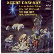André Dassary - Il Est Né Le Divin Enfant