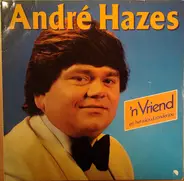 André Hazes - 'n Vriend