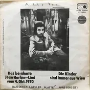 André Heller - Das Berühmte Jean Harlow-Lied Vom 4. Okt. 1970