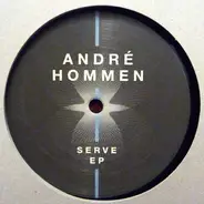André Hommen - Serve EP