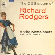 André Kostelanetz - The CBS Album Of Richard Rogers