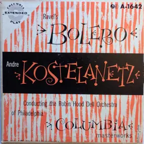 André Kostelanetz - Bolero
