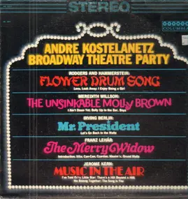 André Kostelanetz - Broadway Theatre Party