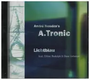 André Nendza's A.Tronic feat. Céline Rudolph & David Liebman - Lichtblau