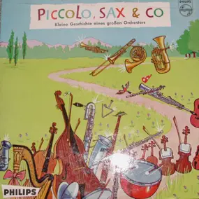 Andre Popp - Piccolo, Sax & Co - Kleine Geschichte Eines Großen Orchesters